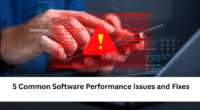 5 Common Software Performance Issues and Fixes